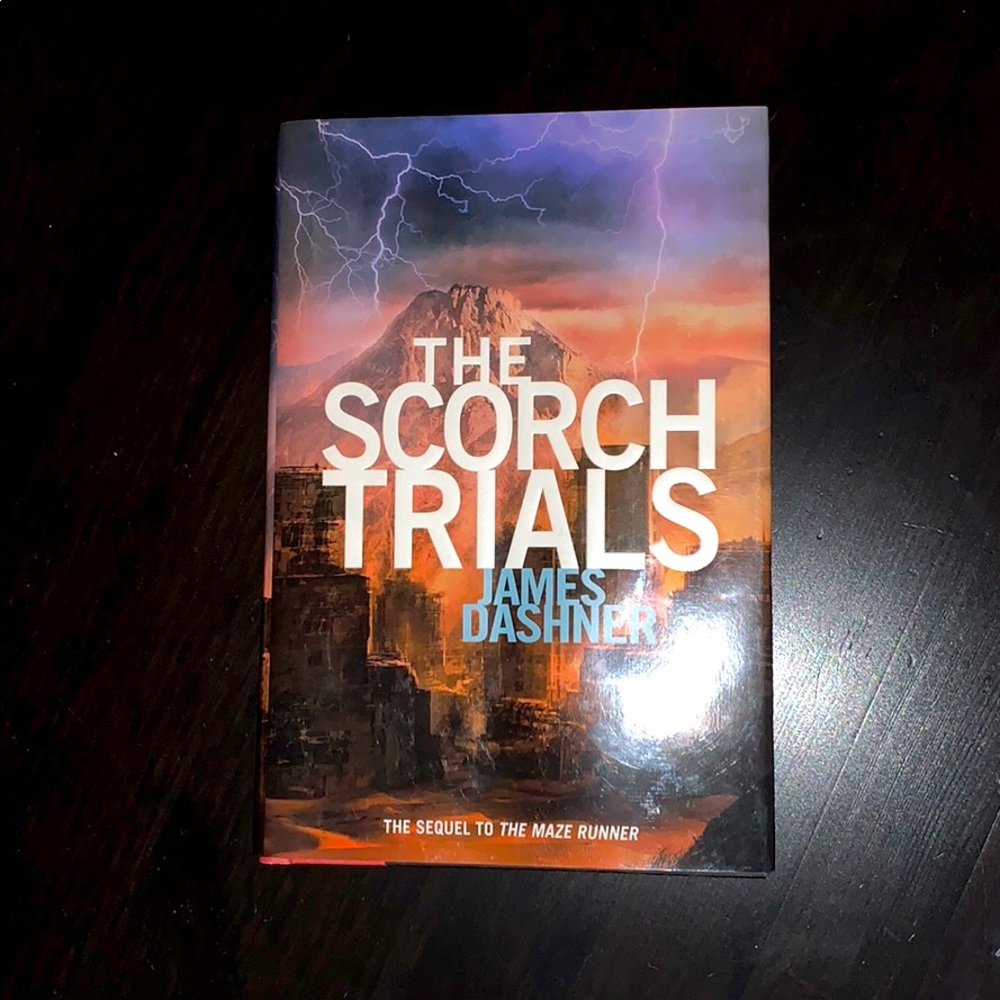 “The Scorch Trails” by James Dashner. Hardcover.